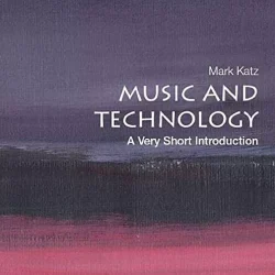 Music & Technology (2nd Edition): A Very Short Introduction