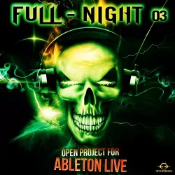 Producer Loops Ableton Live Psytrance Project: Full Night 3