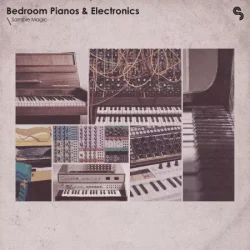 Sample Magic Bedroom Pianos & Electronics WAV