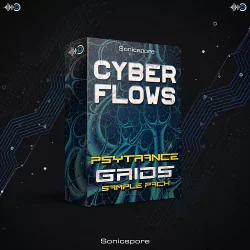 Sonicspore CYBER FLOWS Psytrance Grids