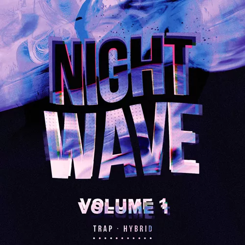 Trap Life Nightwave Vol.1 WAV