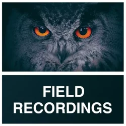 Whitenoise Records Field Recordings WAV