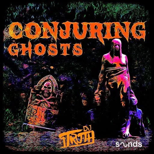 DJ 1Truth Conjuring Ghosts WAV