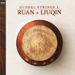 RARE Percussion Global Strings Ruan & Liuqin WAV