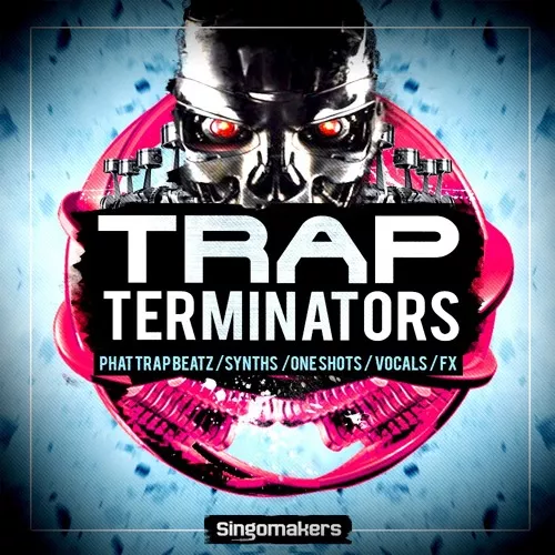 Singomakers Trap Terminators MULTIFORMAT