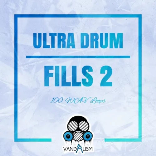 Vandalism Ultra Drum Fills 2