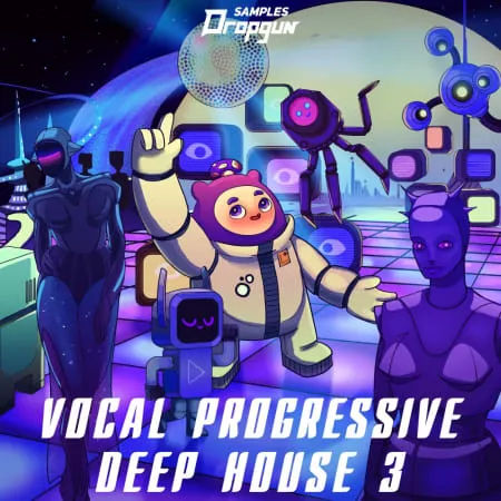 Dropgun Samples Vocal Progressive Deep House 3 (Sample Pack) WAV FXP