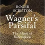 Wagner's Parsifal: The Music of Redemption