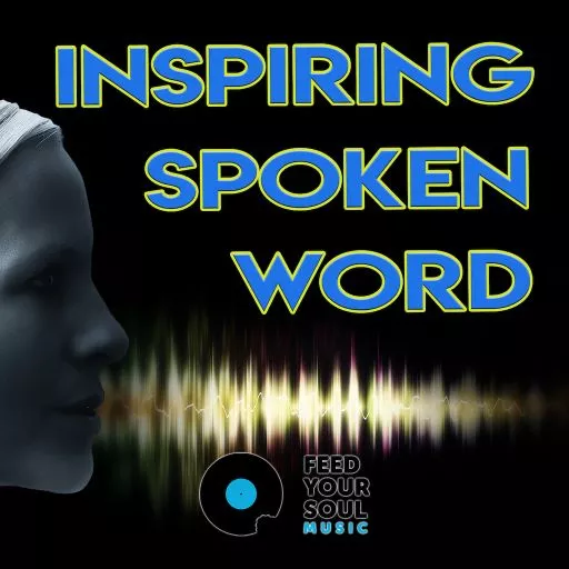 Feed Your Soul Music Inspiring Spoken Word WAV