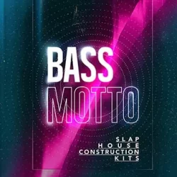 BFA BASS MOTTO: Slap House Construction Kits WAV MIDI