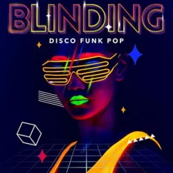 BFA BLINDING: Disco Funk Pop AcidizedWAV