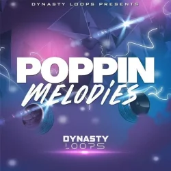 Dynasty Loops Poppin Melodies WAV