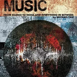 Extreme Music: From Silence to Noise and Everything In between