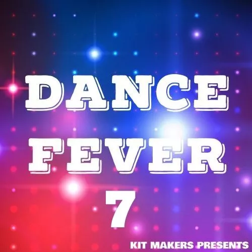 Kit Makers Dance Fever 7 WAV