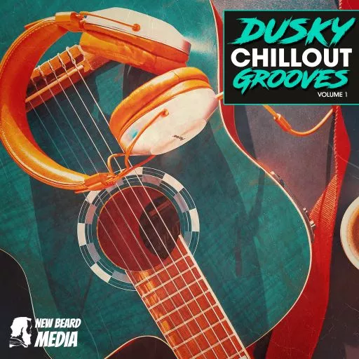 New Beard Media Dusky Chillout Grooves Vol.1 WAV