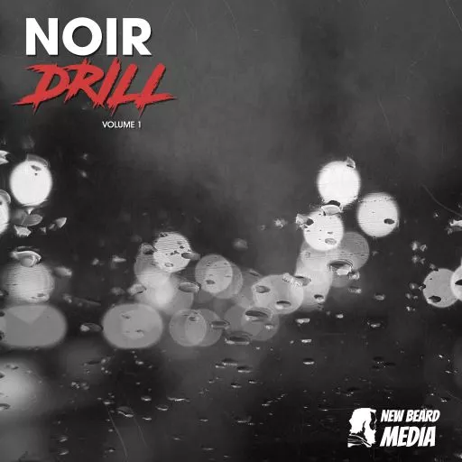 New Beard Media Noir Drill WAV