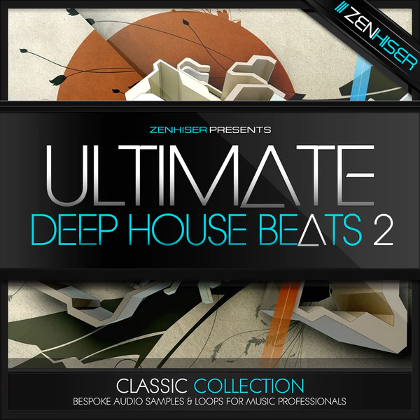 Zenhiser Ultimate Deep House Beats 2 WAV