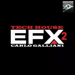 Carlo Galliani Tech House EFX2 FLAC