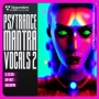 Singomakers Psytrance Mantra Vocals 2 [MULTIFORMAT]