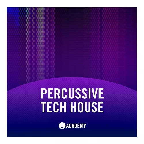 Toolroom Academy Percussive Tech House WAV