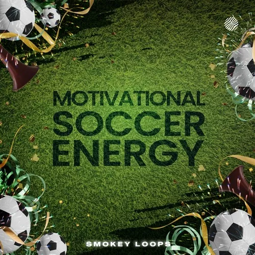 Smokey Loops Motivational Soccer Energy