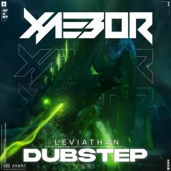 Avant Samples XaeboR's Leviathan Dubstep