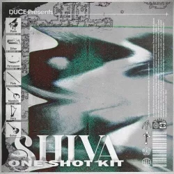 Duce Shiva One Shot Kit [WAV MIDI FST]