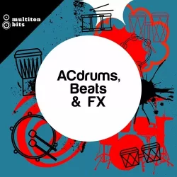 Multiton Bits ACdrums, Beats & FX WAV