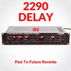 PastToFutureReverbs 2290 Delay IRS! Impulse Responses (IRs) [WAV]