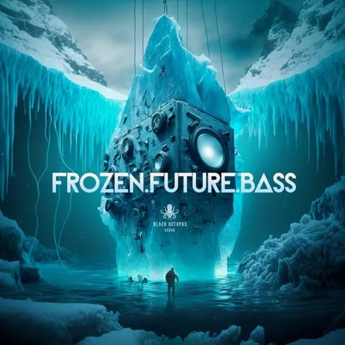  Frozen Future Bass [WAV FXP]