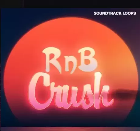 Soundtrack Loops RnB Crush WAV