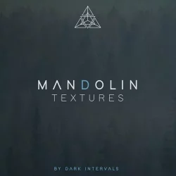 Dark Intervals Mandolin Textures [KONTAKT]