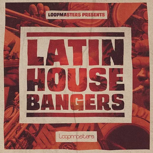 Loopmasters Latin House Bangers WAV