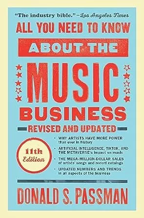 All You Need to Know About the Music Business, 11th Edition