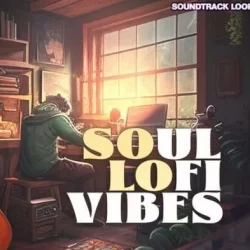 Soundtrack Loops Soul LoFi Vibes WAV