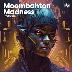 HY2ROGEN Moombahton Madness [MULTIFORMAT]