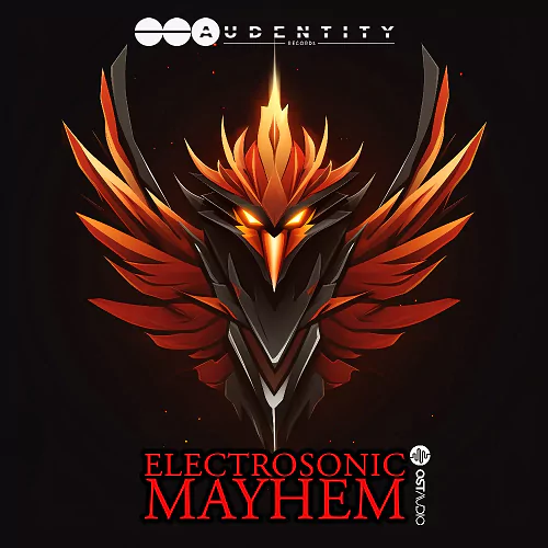 Audentity Records Electrosonic Mayhem [WAV FXP]