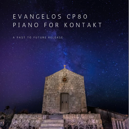 PastToFutureReverbs Evangelos CP80 Piano [KONTAKT]