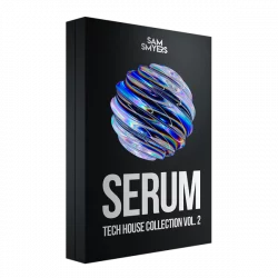 Sam Smyers Serum Tech House Collection Vol.2 [MIDI FXP]