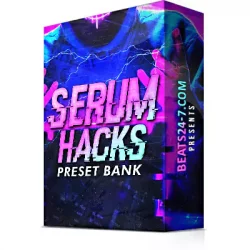 Beats24-7 Serum Hacks Preset Bank