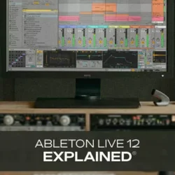 Groove3 Ableton Live 12 Explained TUTORIAL