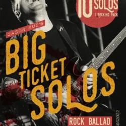 JTC Jason Kui Big Ticket Solos : Rock Ballad [TUTORIAL]