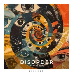Zenhiser Disorder - Psytrance WAV