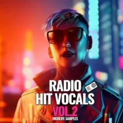 HighLife Samples Radio Hit Vocals Vol 2 WAV MIDI FXP