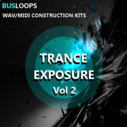 Busloops Trance Exposure Vol.2 [WAV MIDI]