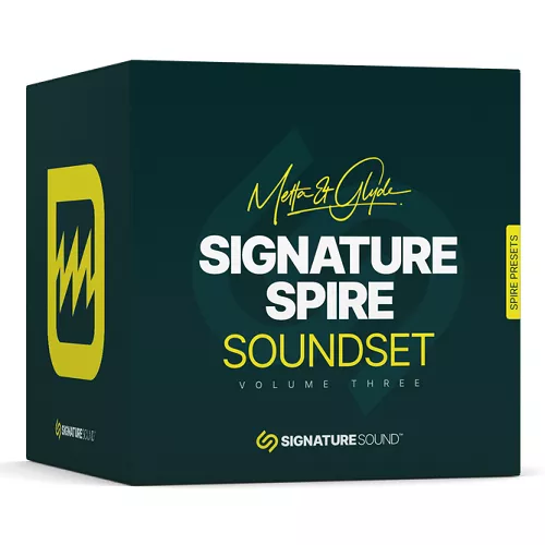 Signature Sound Metta & Glyde Signature Spire [Soundset] Volume Three