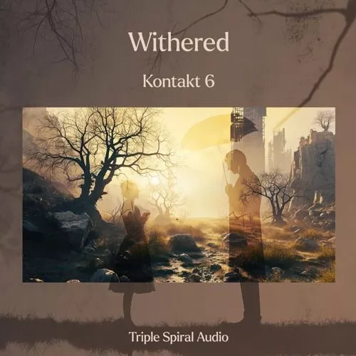 Triple Spiral Audio Withered v1.01 KONTAKT