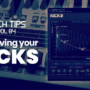 Tech Tips Volume 84 Improving Your Kicks with Protoculture & Haterade TUTORIAL