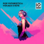 IQ Samples Pop Futuristica: Vocals & Kits WAV MIDI