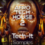 Tech-It Samples Afro Tech House 2 WAV MIDI